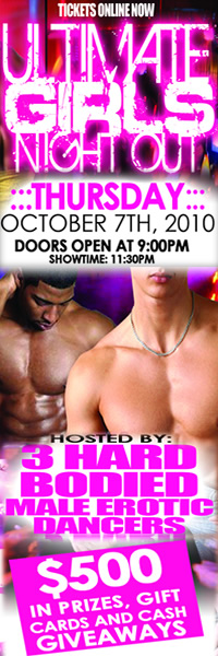 The 2nd Annual Girls Night Out~! THURSDAY OCT. 7TH – MALE REVUE
