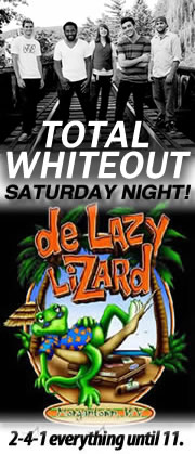 TOTAL WHITEOUT will be playing @ De Lazy Lizard