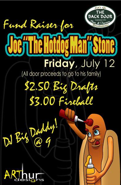 Fund Raiser for Joe “The Hotdog Man” Stone – FRIDAY JULY 12